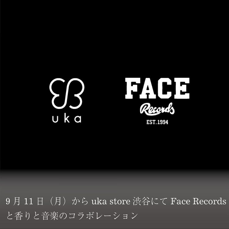 9月11日(月)からuka store渋谷にて Face Recordsと香りと音楽のコラボレーション画像